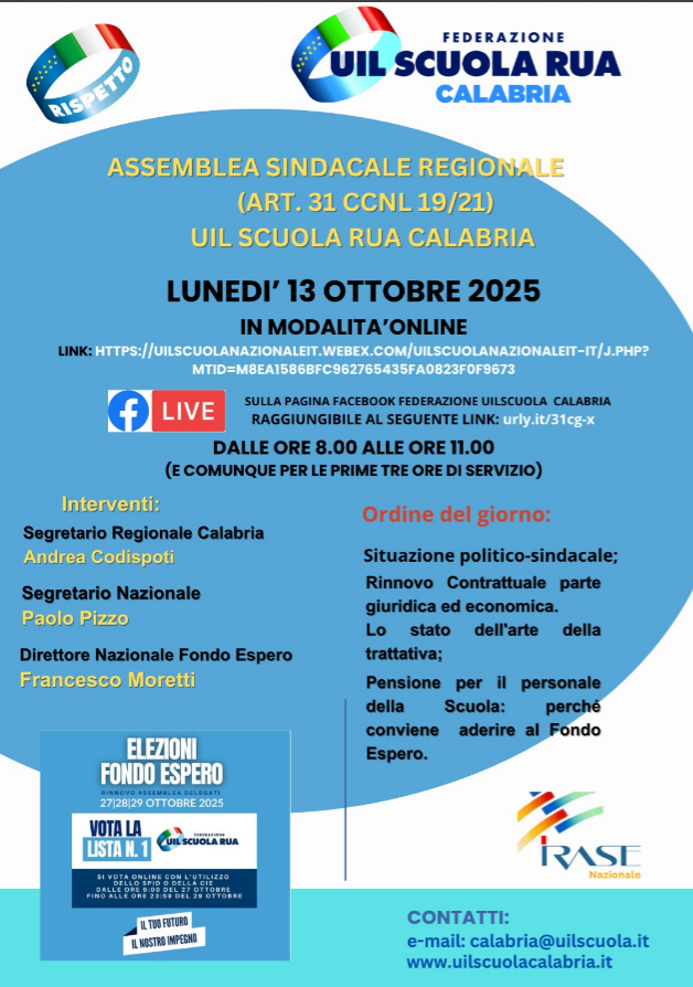 INTEGRAZIONE DIRETTA FACERBOOK INDIZIONE ASSEMBLEA SINDACALE REGIONALE  IN SERVIZIO DA PARTE DELLA UIL SCUOLA RUA CALABRIA IN ORARIO DI SERVIZIO DA SVOLGERSI IN MODALITA’ ONLINE PER TUTTO IL PERSONALE DELLA SCUOLA DEL 13/10/2025